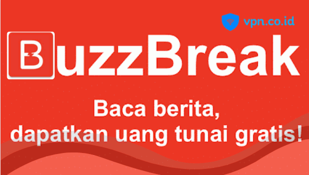Cara Menghasilkan Uang Dari Aplikasi Buzzbreak